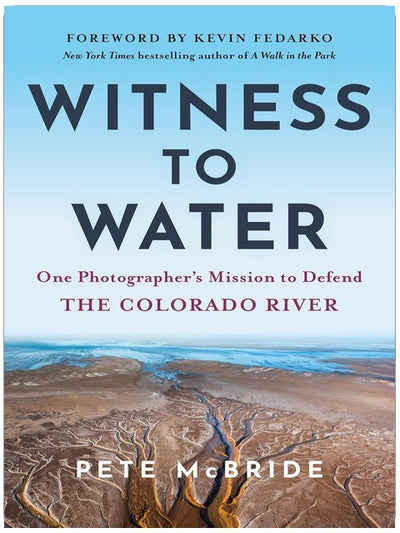 Témoin de l'eau : la mission d'une photographe pour défendre le fleuve Colorado
