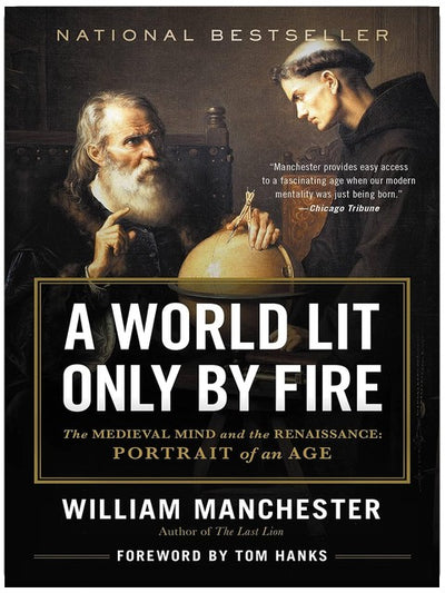 Eine Welt nur von Feuer erleuchtet: Das mittelalterliche Denken und die Renaissance – Porträt einer Epoche