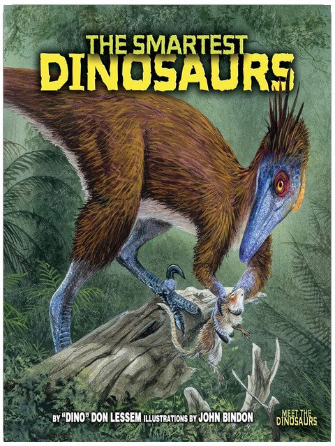 The Smartest Dinosaurs (Meet the Dinosaurs)