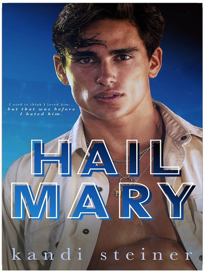 Hail Mary: An Enemies-to-Lovers Roommate Sports Romance (Red Zone Rivals)