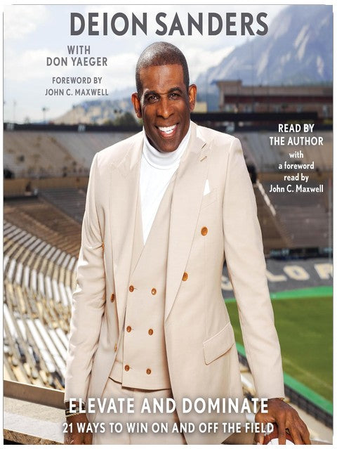 Elevate and Dominate: 21 Ways to Win On and Off the Field