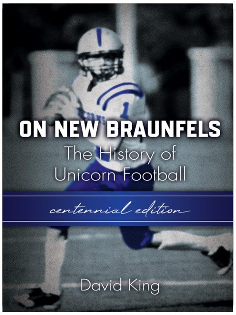 On New Braunfels: Centennial Season Edition