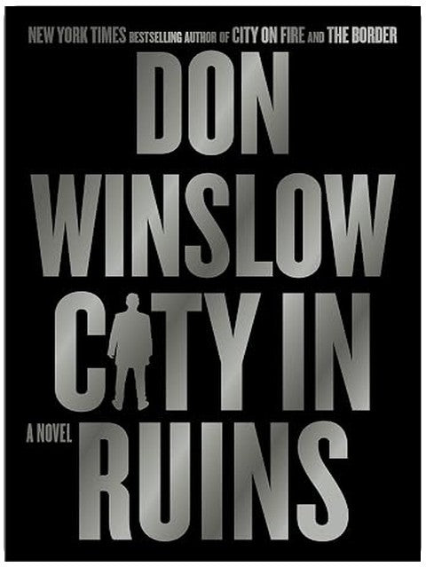 City in Ruins: A Novel (The Danny Ryan Trilogy Book 3)