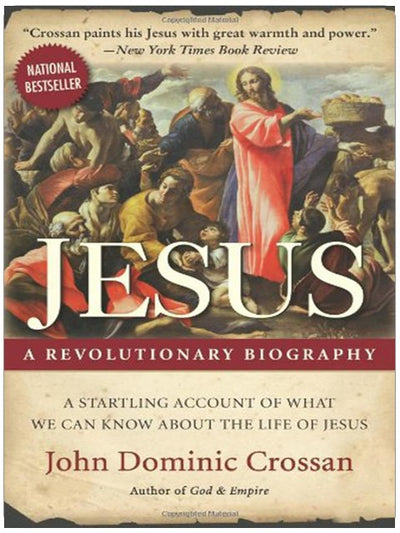 Jesus: A Revolutionary Biography