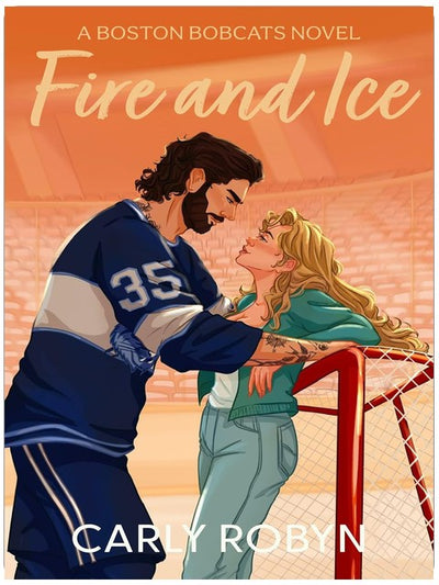 Fire and Ice: A Fake Dating Hockey Romance (Boston Bobcats Book 2)