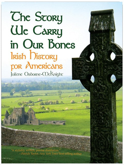 L'histoire que nous portons dans nos os : l'histoire irlandaise pour les Américains