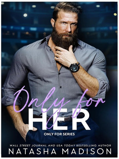Only For Her: An age gap, one night stand, forbidden, secret dating, hockey coach romance.