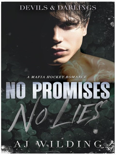 No Promises, No Lies : A mafia hockey romance (Devils & Darlings Book 1)