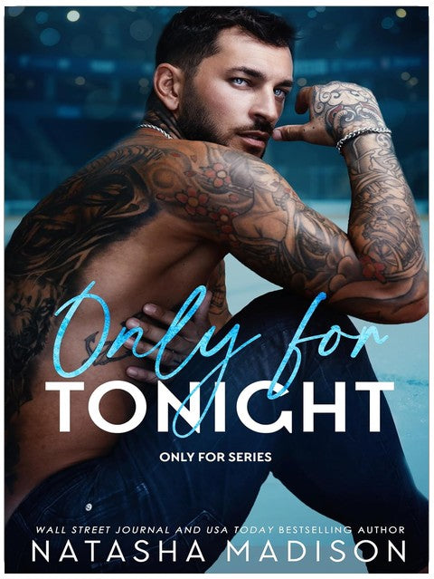Only For Tonight: A one night stand, surprise pregnancy, sports romance.