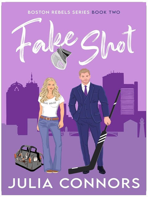 Fake Shot (Boston Rebels Book 2)