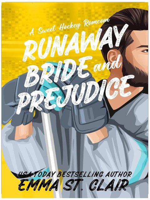 Runaway Bride and Prejudice: A Sweet Hockey RomCom