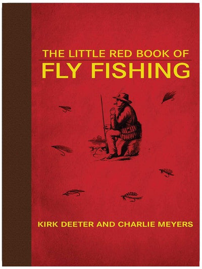 The Little Red Book of Fly Fishing (Little Books)