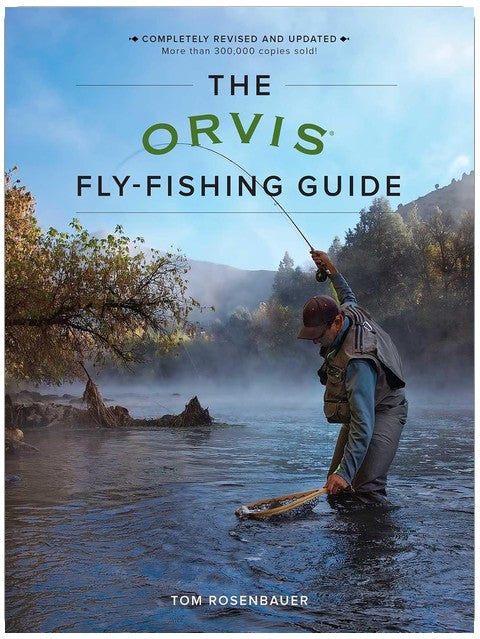 The Orvis Fly-Fishing Guide, Revised
