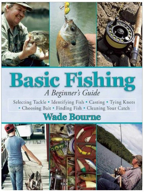 Basic Fishing: A Beginner's Guide