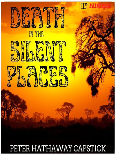 Death in the Silent Places