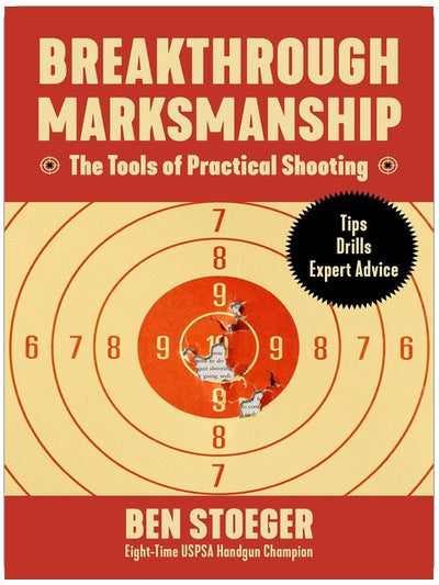 Breakthrough Marksmanship