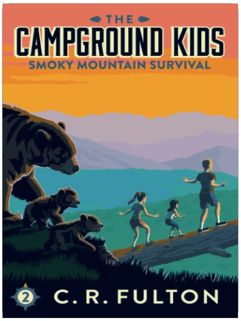 Smoky Mountain Survival (The Campground Kids: National Park Adventures)