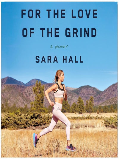 For the Love of the Grind: A Memoir