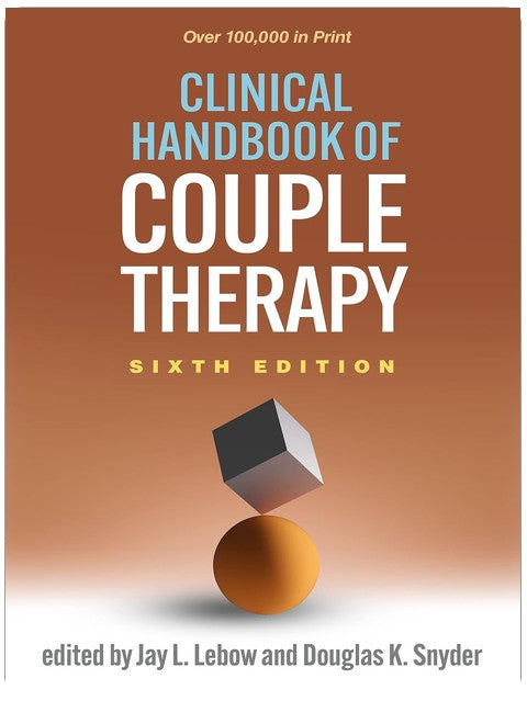 Clinical Handbook of Couple Therapy