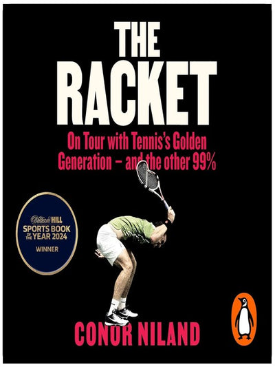 The Racket: Winner of the William Hill Sports Book of the Year Award