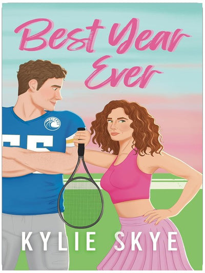 Best Year Ever (Battles in Love Book 1)
