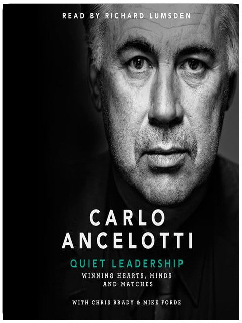 Quiet Leadership: Winning Hearts, Minds and Matches