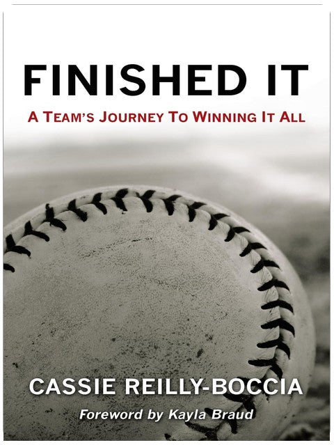 Finished It: A Team’s Journey to Winning It All