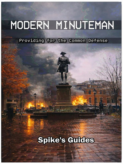 Modern Minuteman: Providing for the Common Defense