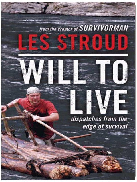 Will to Live: Dispatches from the Edge of Survival