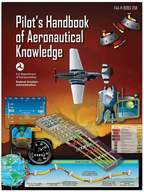 Pilot's Handbook of Aeronautical Knowledge (Federal Aviation Administration): FAA-H-8083-25B