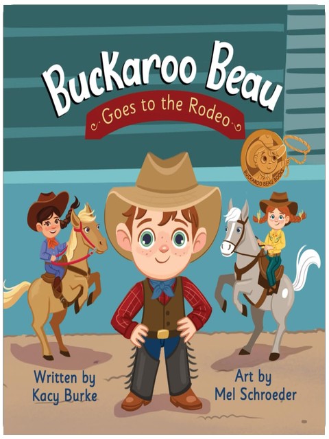 Buckaroo Beau Goes to the Rodeo