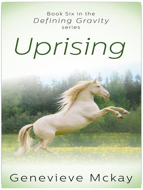 Uprising (Defining Gravity Series Book 6)
