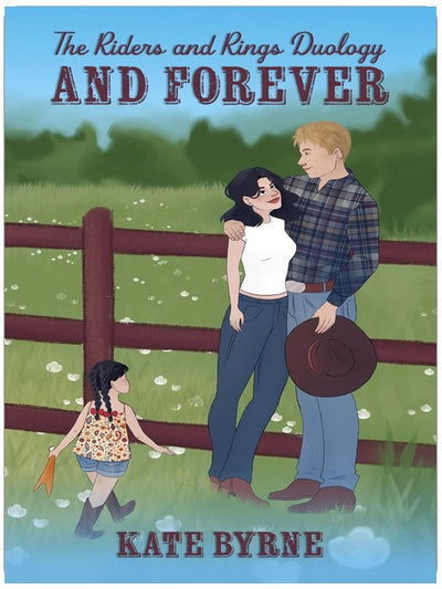 And Forever (The Riders and Rings Duology Book 2)