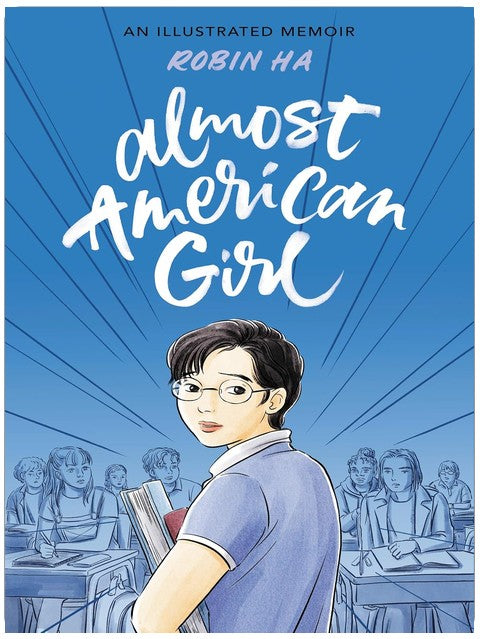 Almost American Girl: A Graphic Memoir
