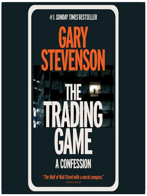 Le jeu du trading : Une confession