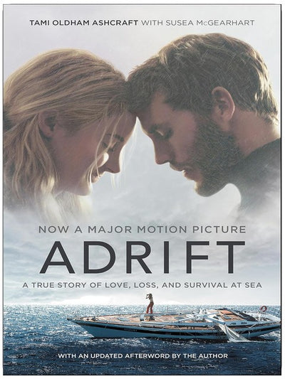 Adrift: A True Story of Love, Loss, and Survival at Sea