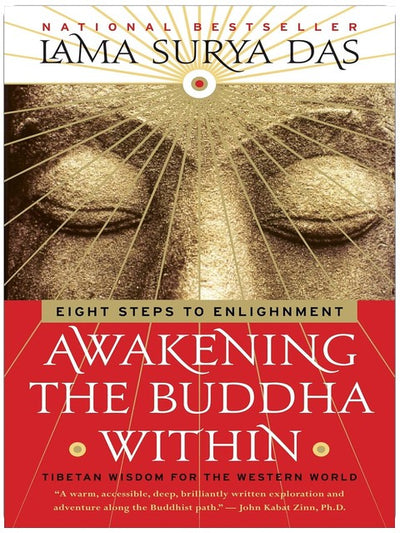 Awakening the Buddha Within: Tibetan Wisdom for the Western World