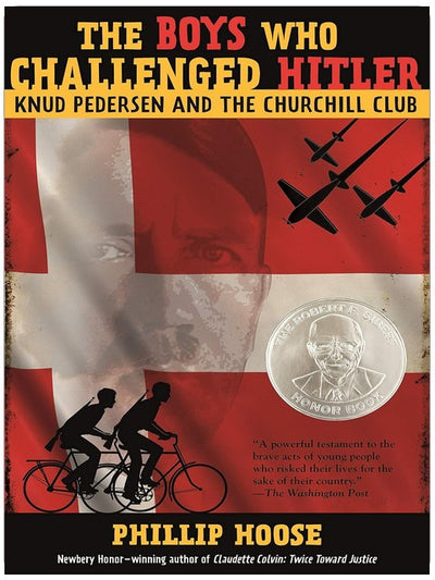 The Boys Who Challenged Hitler: Knud Pedersen and the Churchill Club