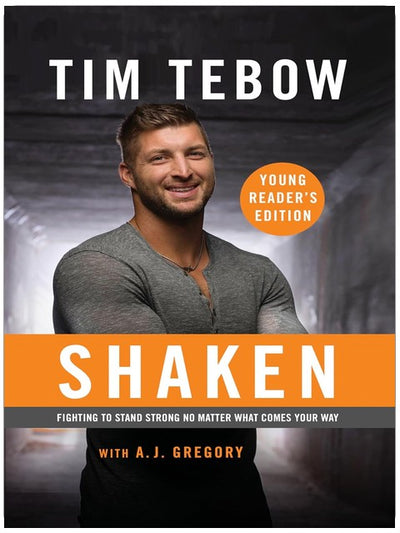 Shaken: Young Reader's Edition: Fighting to Stand Strong No Matter What Comes Your Way