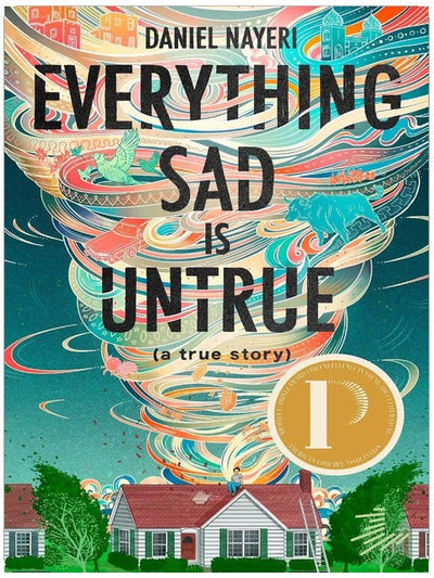 Everything Sad Is Untrue (a true story)
