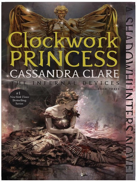 Clockwork Princess (The Infernal Devices Book 3)