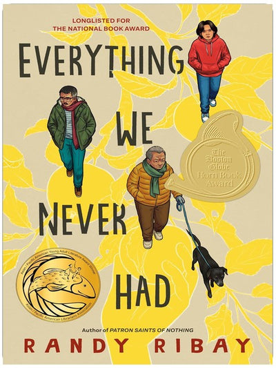 Everything We Never Had