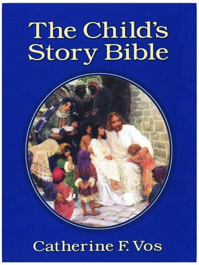 The Child's Story Bible