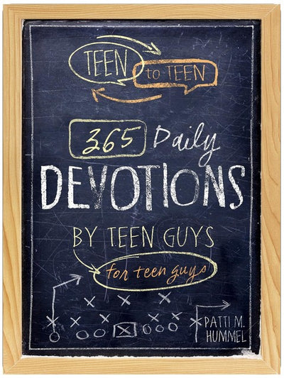 Teen to Teen: 365 Daily Devotions by Teen Guys for Teen Guys