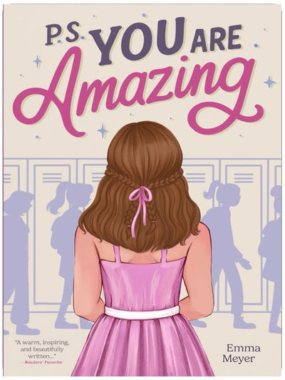 P.S. You Are Amazing: Inspiring Stories for Teen Girls about Self-Esteem, Friendship, and Mindset (Inspirational Gifts for Teen Girls)