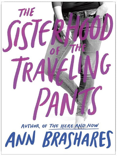 The Sisterhood of the Traveling Pants