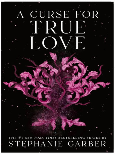 A Curse for True Love (Once Upon a Broken Heart)