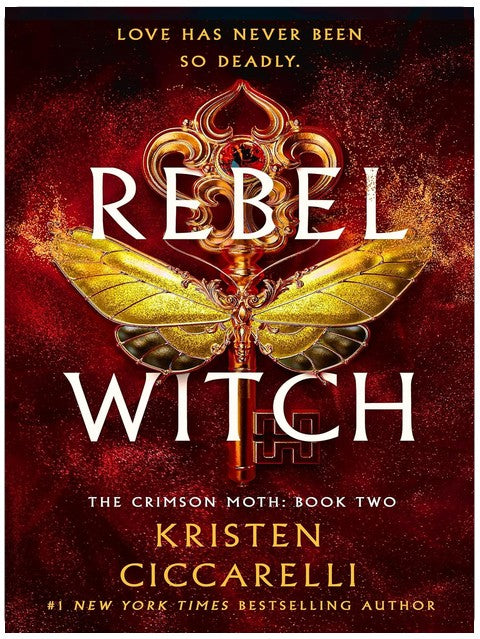 Rebel Witch: The Crimson Moth: Book 2