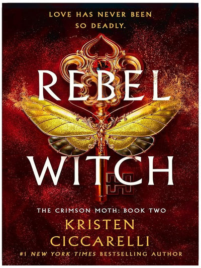 Rebel Witch: The Crimson Moth: Book 2