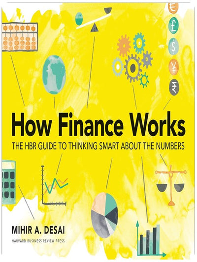 How Finance Works: Der HBR-Guide für einen intelligenten Umgang mit Zahlen